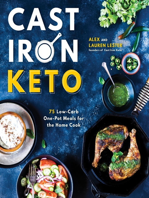 Title details for Cast Iron Keto by Alex Lester - Wait list